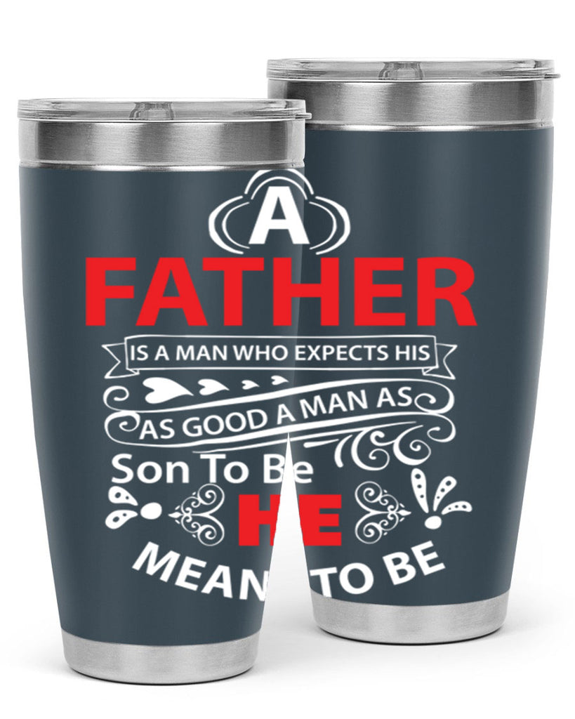 a father 247#- fathers day- Tumbler