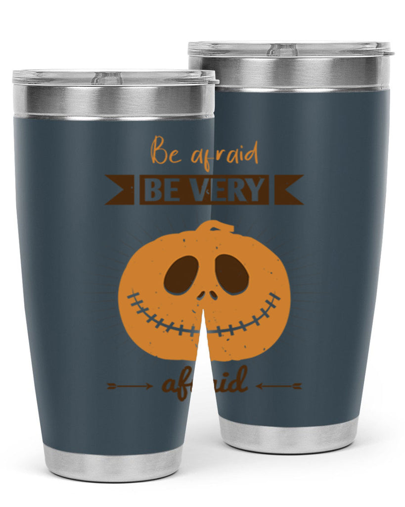 be afraid be very afraid 151#- halloween- Tumbler