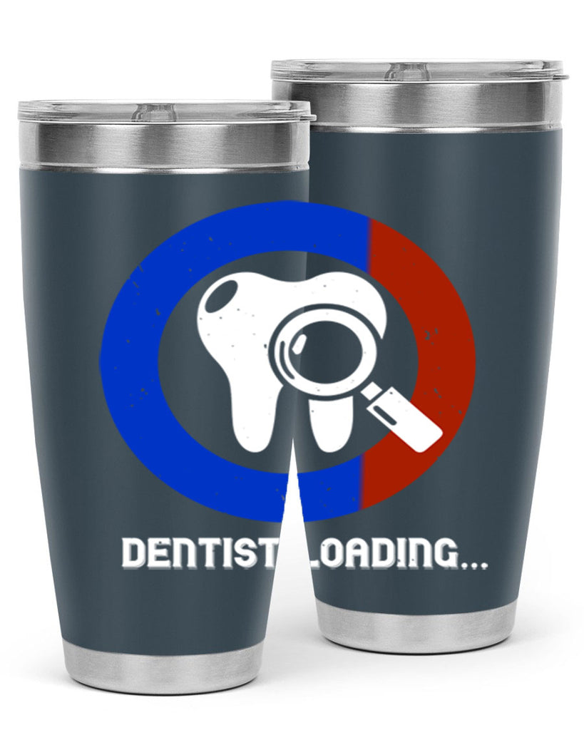 dentist loading Style 45#- dentist- tumbler