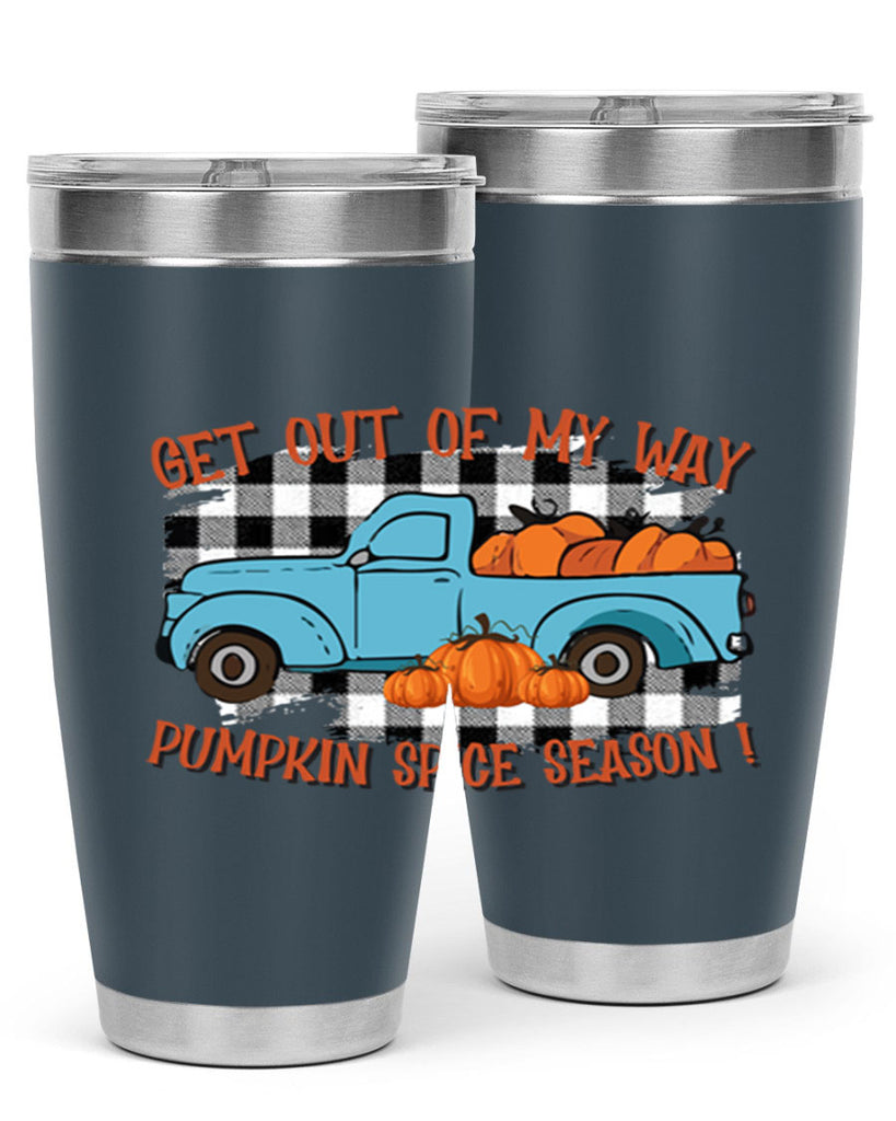 get out of my way spice season 192#- fall- Tumbler