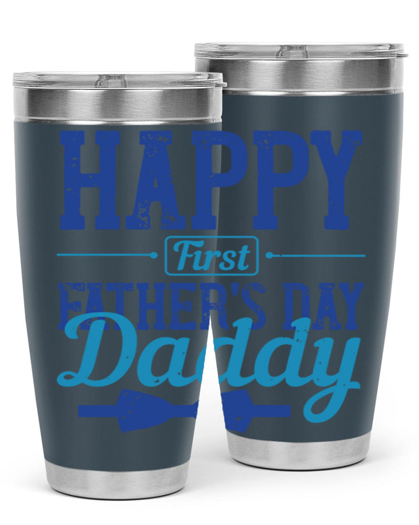 happy first fathers day daddy 210#- fathers day- Tumbler