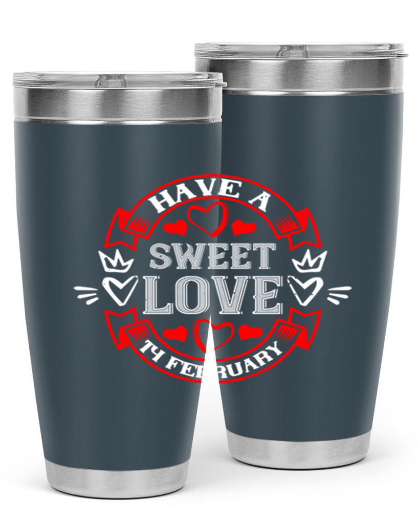 have a sweet love february 58#- valentines day- Tumbler