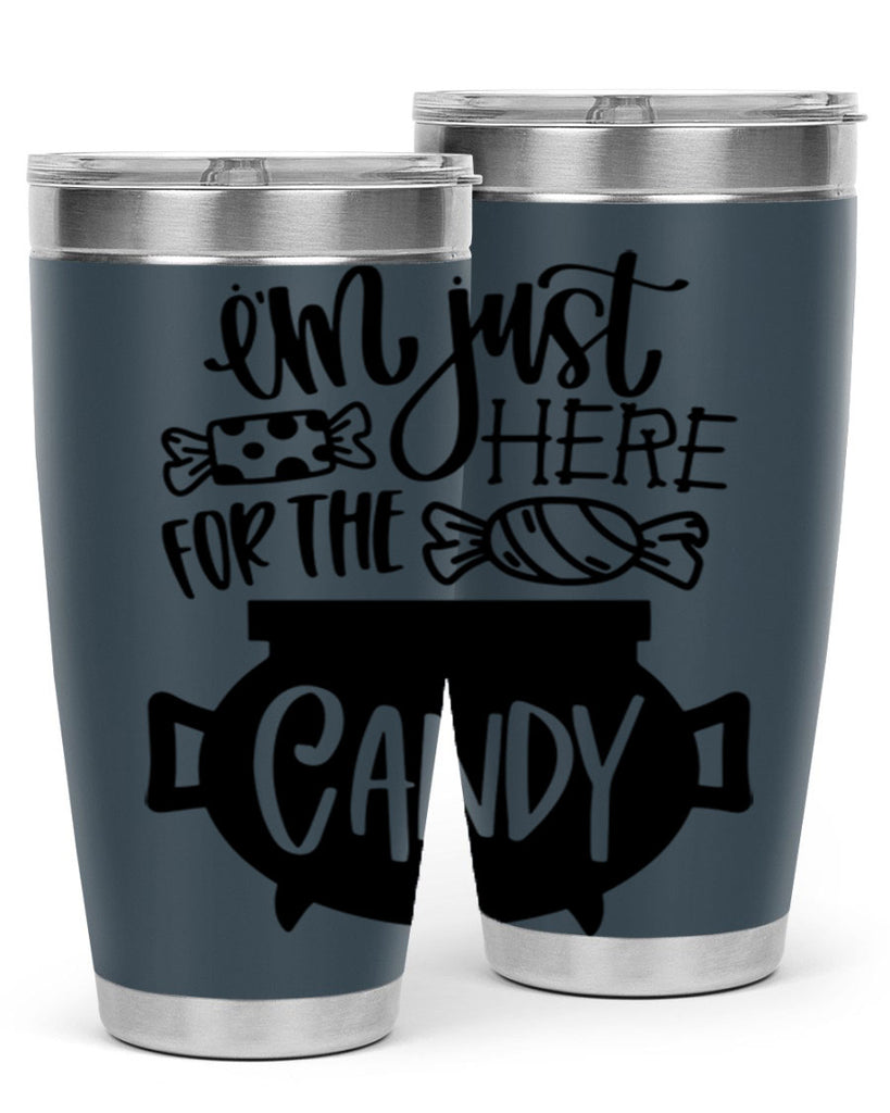im just here for the candy 52#- halloween- Tumbler