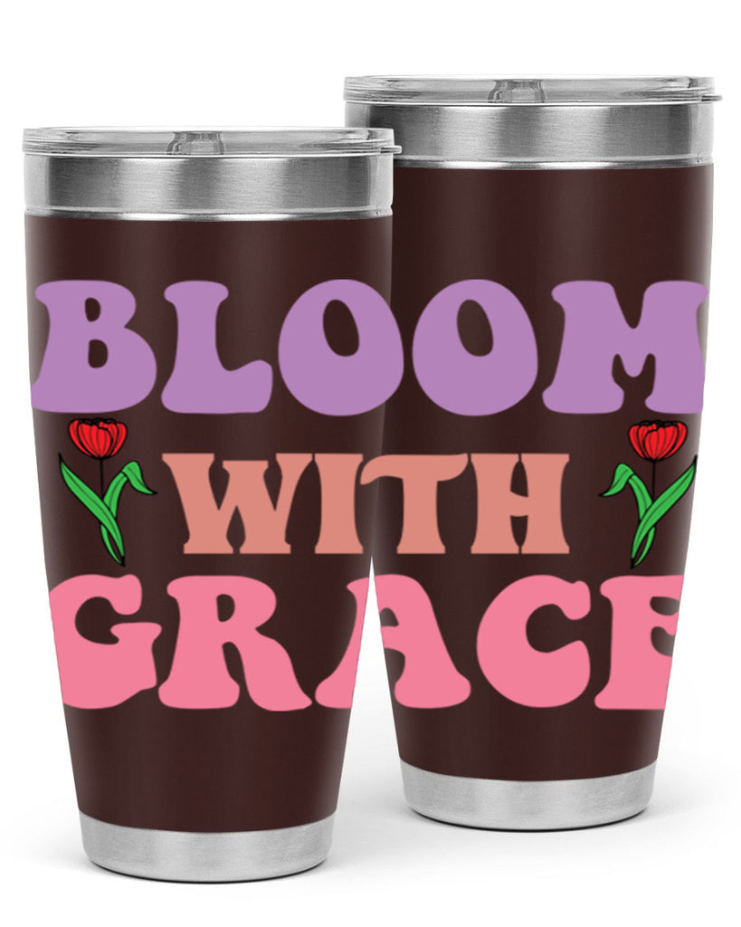 Bloom with Grace  90#- spring- Tumbler