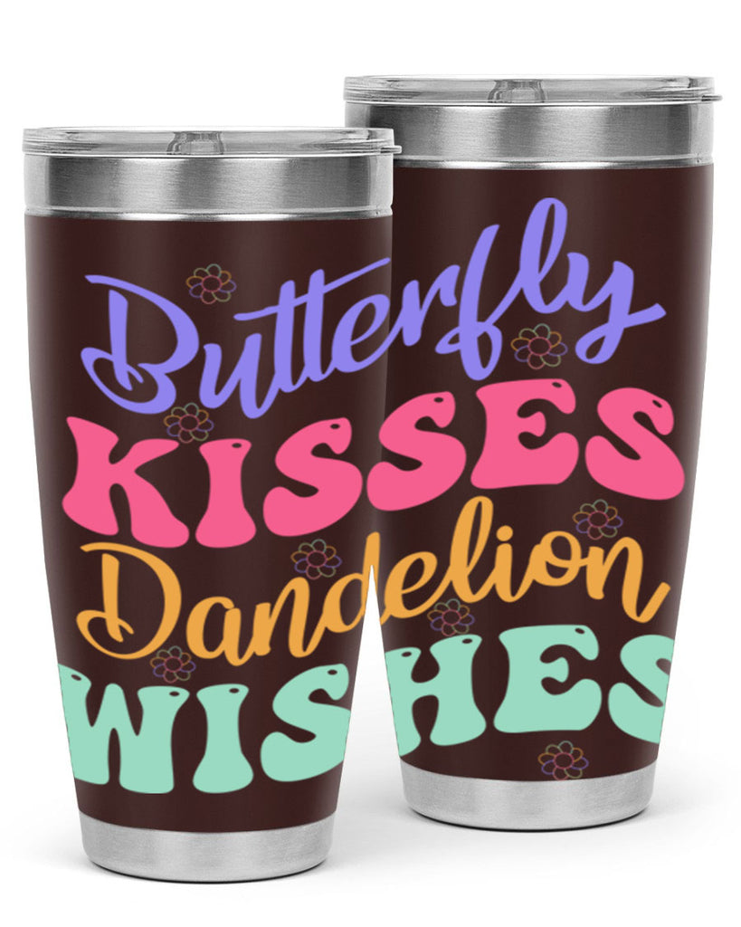 Butterfly kisses dandelion wishes96#- spring- Tumbler