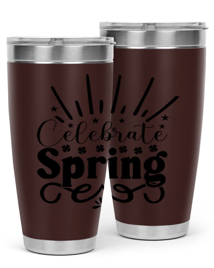 Celebrate Spring 99#- spring- Tumbler