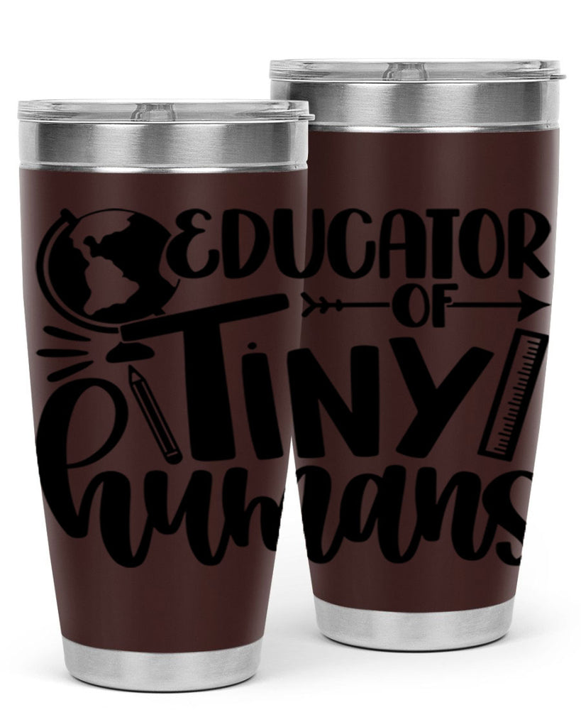 Educator Of Tiny Humans Style 75#- teacher- tumbler