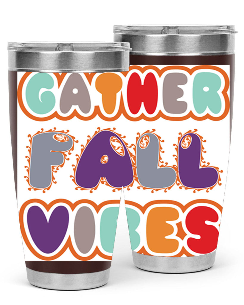 GatherFallVibesdesign 190#- fall- Tumbler