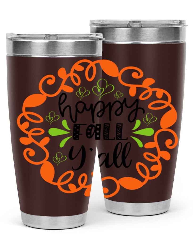 Happy Fall Y all 227#- fall- Tumbler