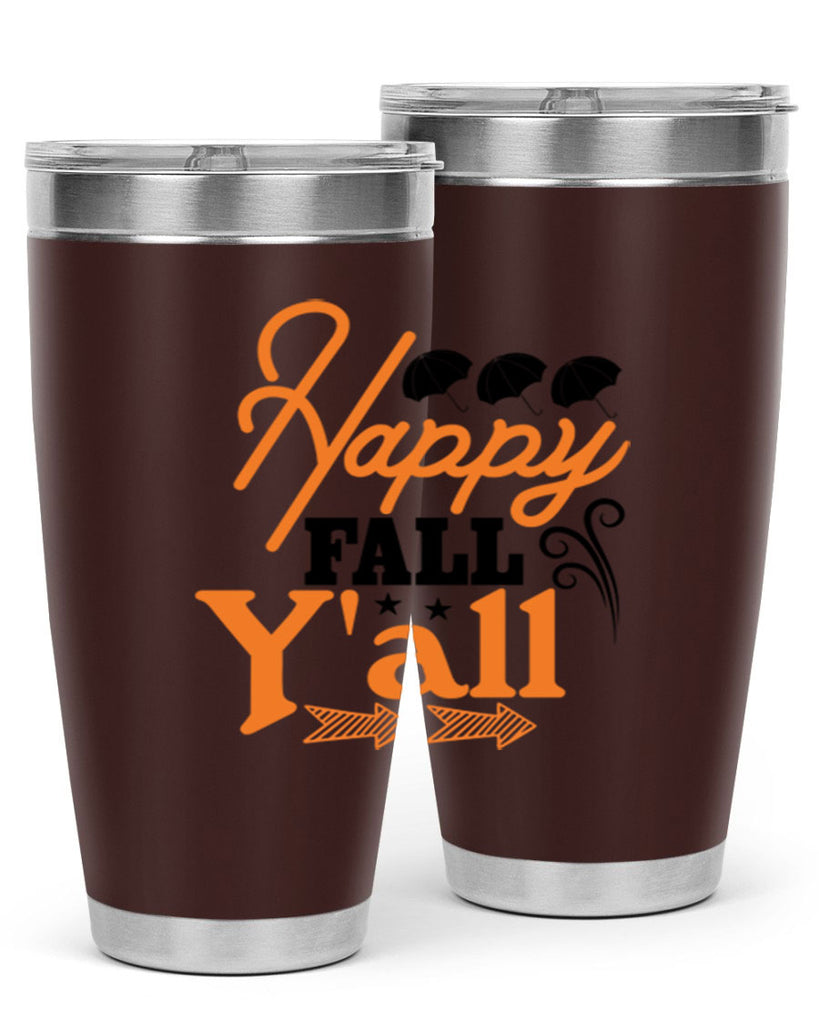Happy Fall Yall 234#- fall- Tumbler