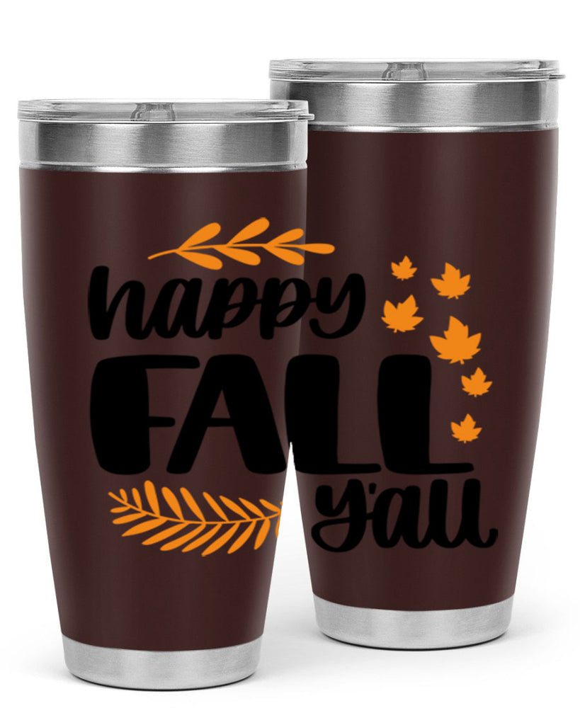 Happy Fall Yall 490#- fall- Tumbler