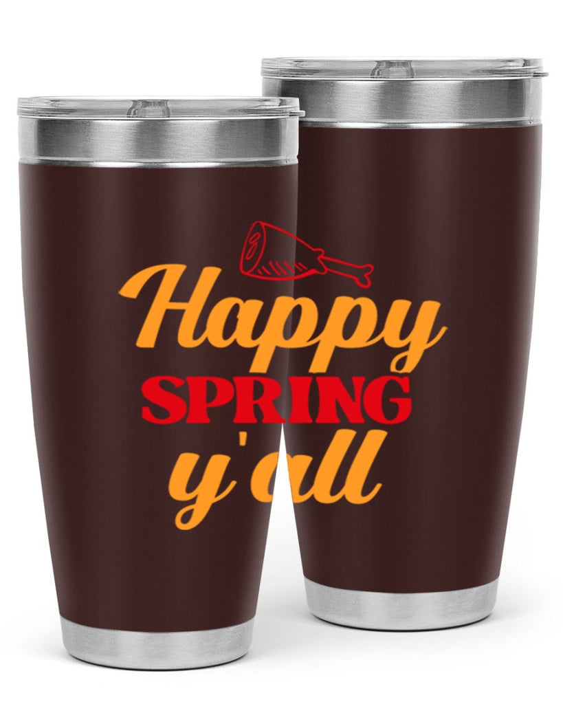 Happy spring y'all 162#- spring- Tumbler