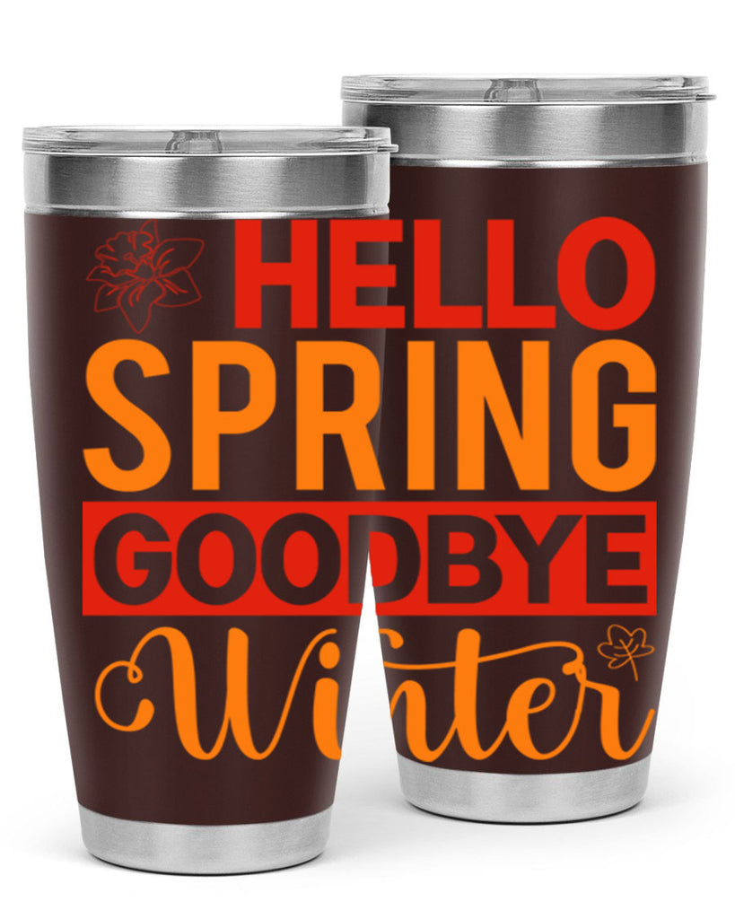Hello spring goodbye winter 197#- spring- Tumbler