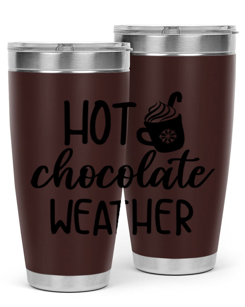Hot chocolate weather204#- winter- Tumbler