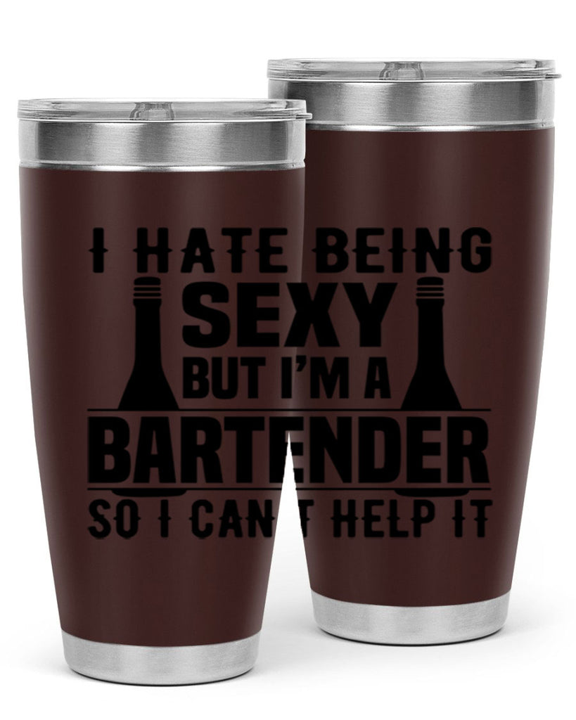 I hate being Style 1#- bartender- tumbler
