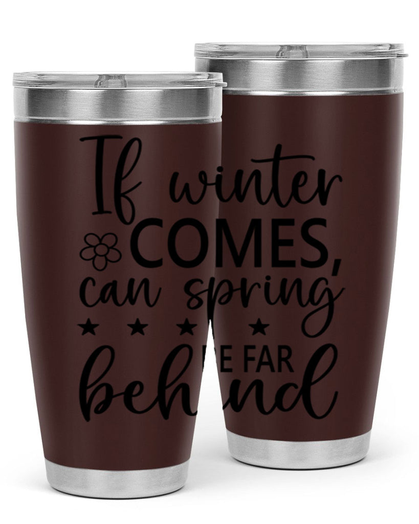 If winter comes can spring 274#- spring- Tumbler