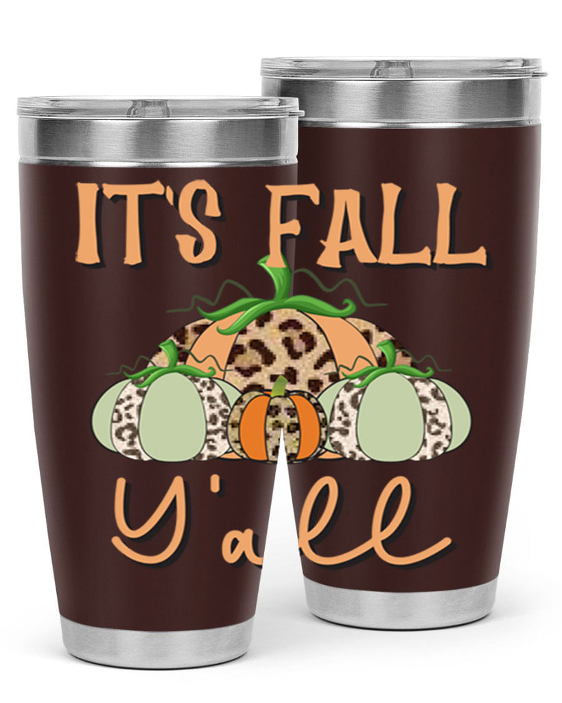 It s fall y all 365#- fall- Tumbler