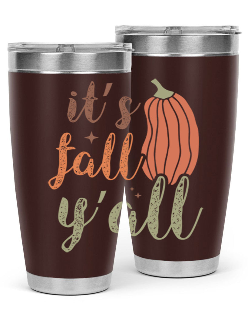 Its Fall Yall 376#- fall- Tumbler