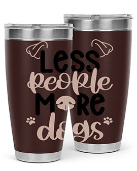 Less People More Dogs Style 18#- dog- Tumbler