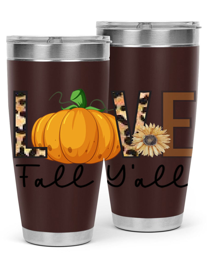 Love FALL YAll 410#- fall- Tumbler