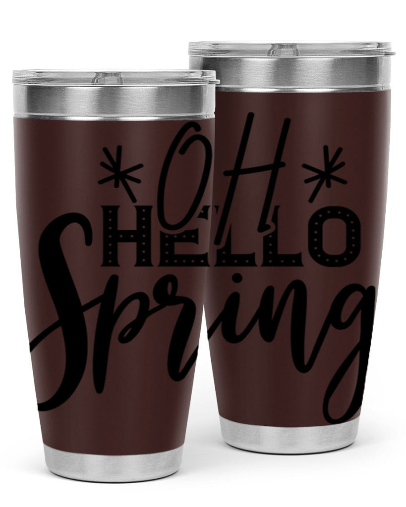 OH HELLO SPRING  383#- spring- Tumbler