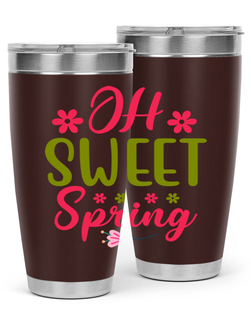 Oh Sweet Spring 370#- spring- Tumbler