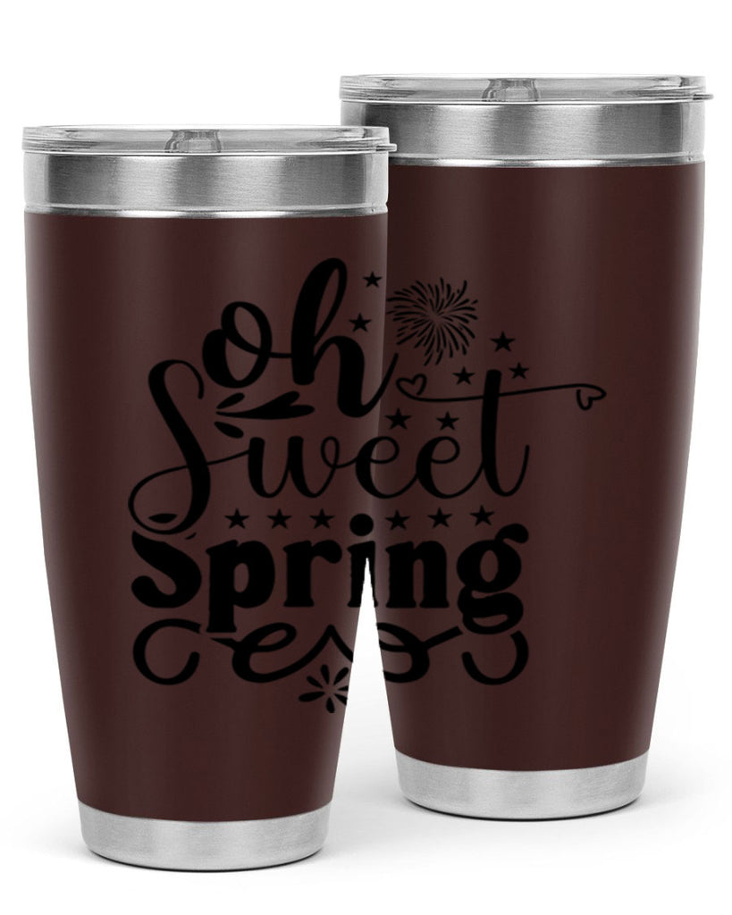 Oh Sweet Spring 371#- spring- Tumbler
