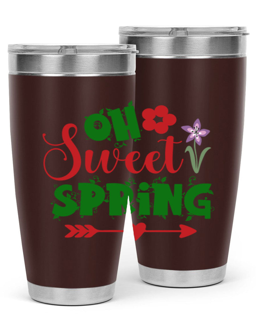 Oh Sweet Spring 385#- spring- Tumbler