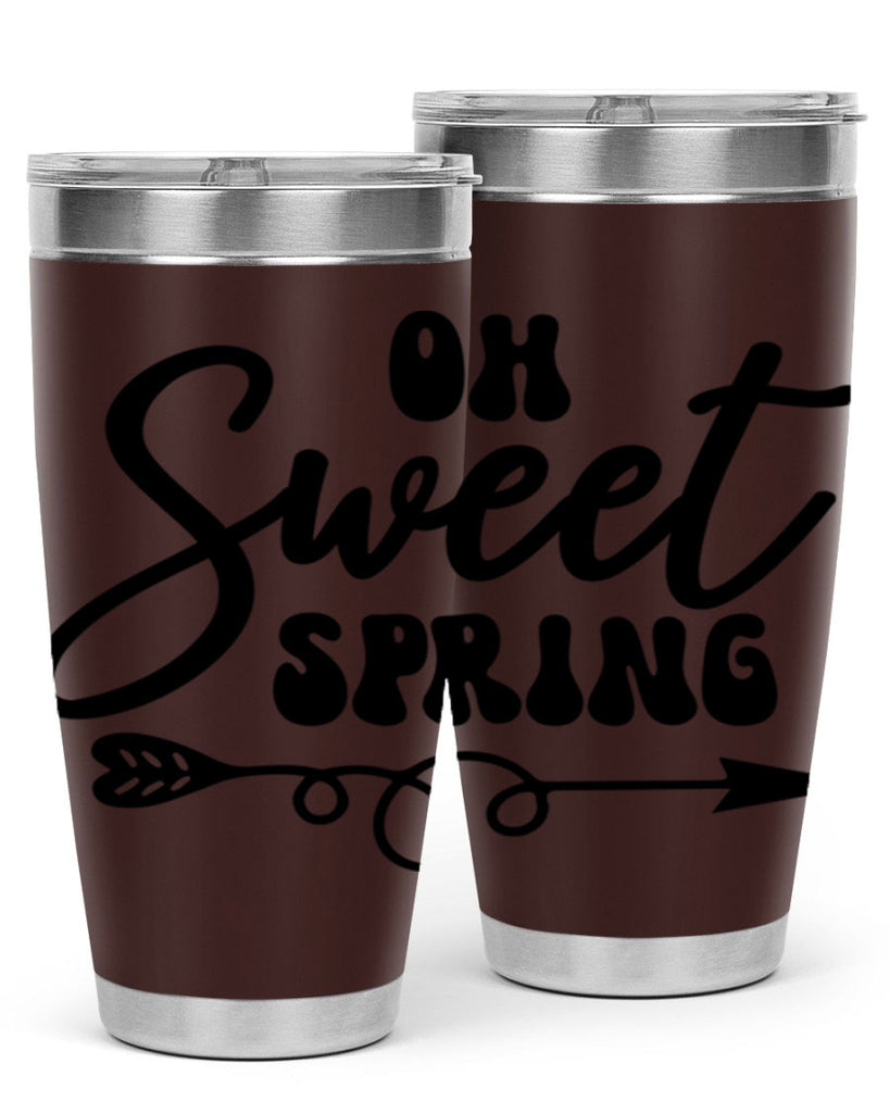 Oh Sweet Spring379#- spring- Tumbler