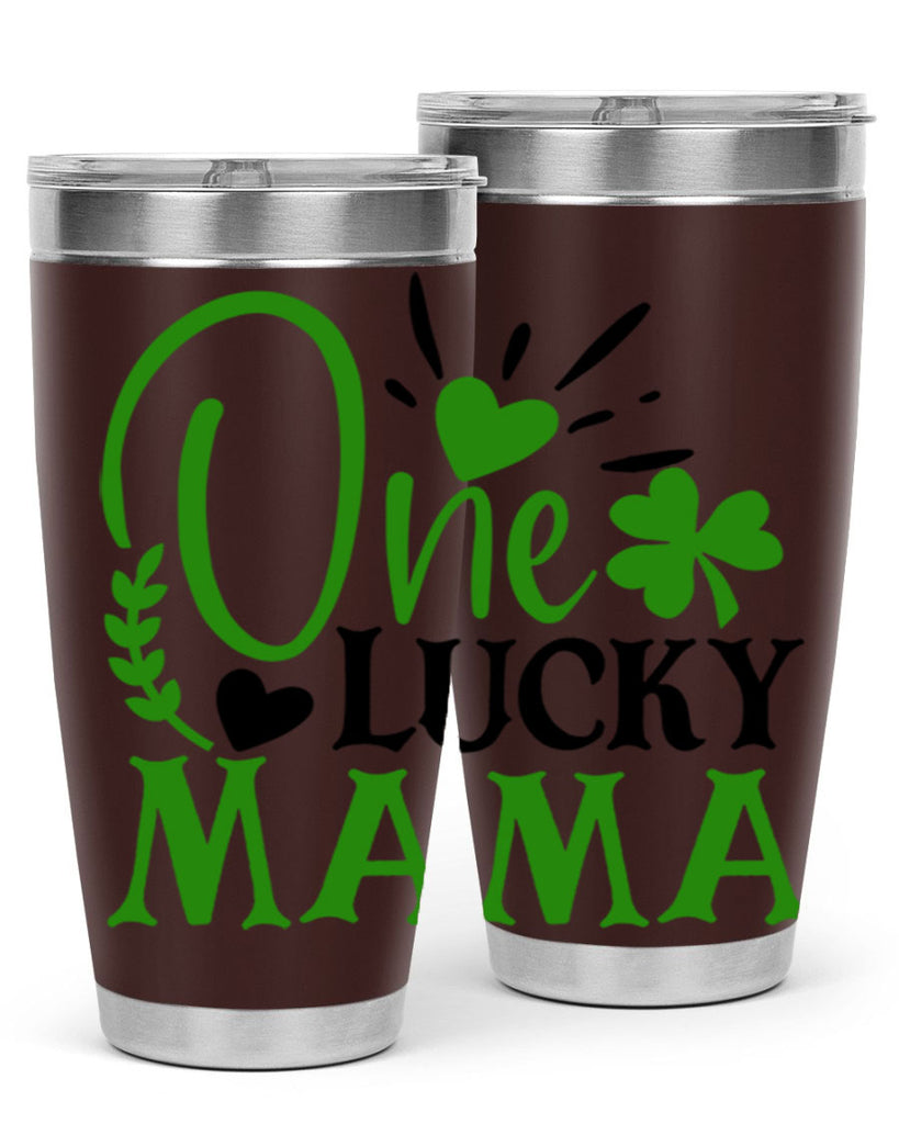 One Lucky Mama Style 148#- St Patricks Day- Tumbler