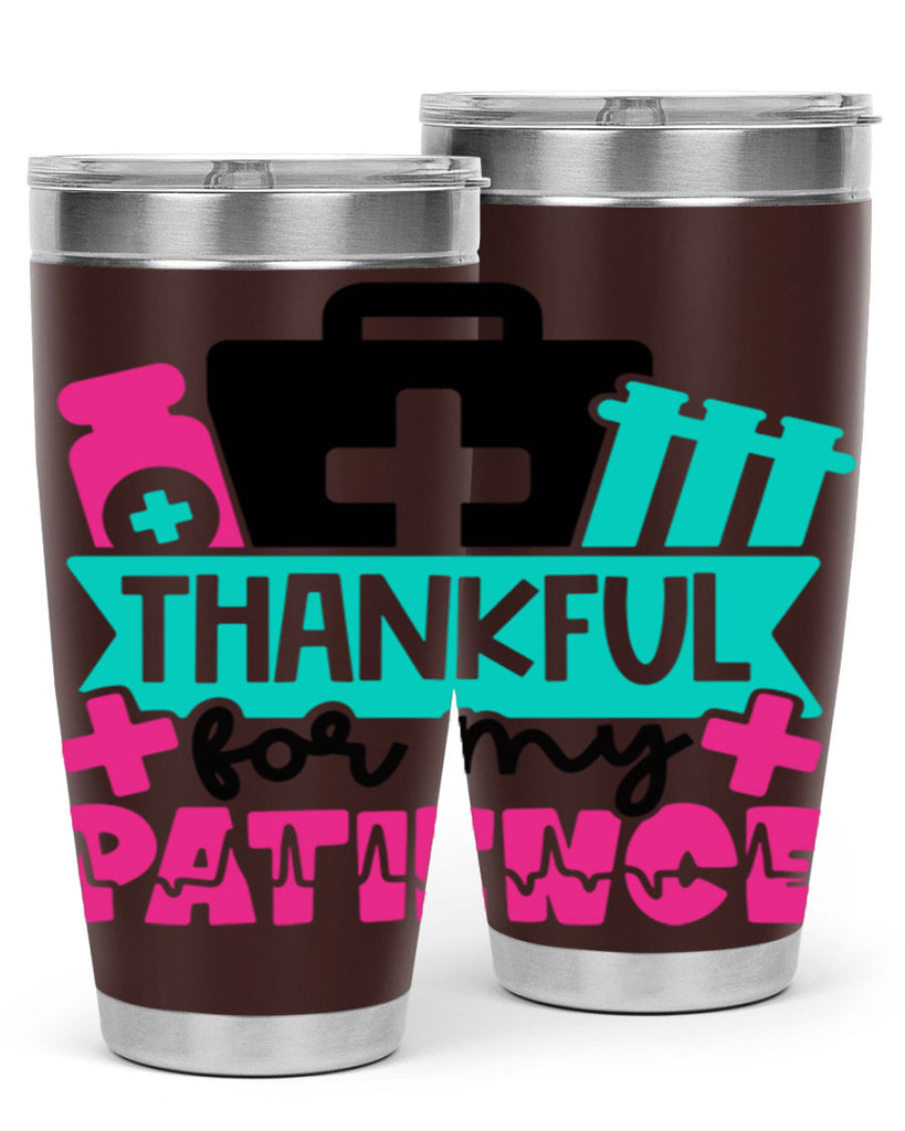 Thankful For My Patience Style Style 22#- nurse- tumbler