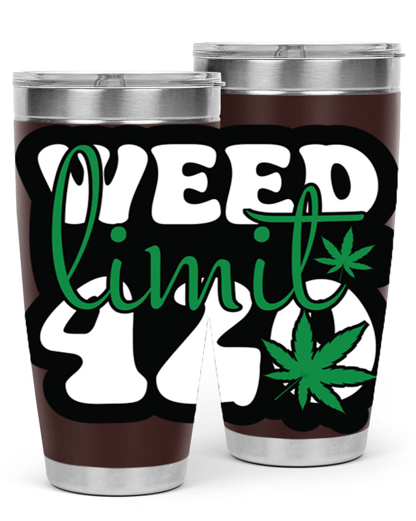 Weed limit 420 296#- marijuana- Tumbler