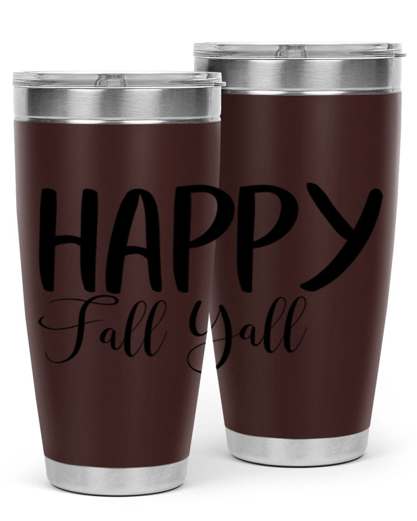 happy fall yall 230#- fall- Tumbler