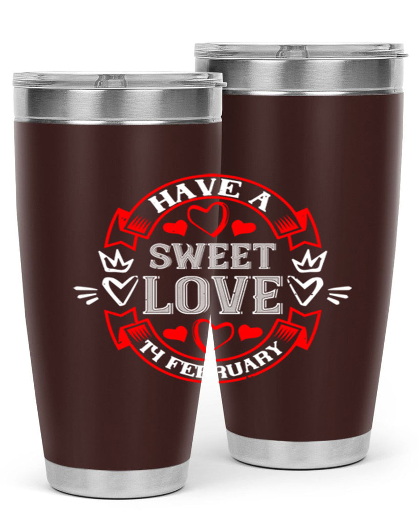 have a sweet love february 58#- valentines day- Tumbler