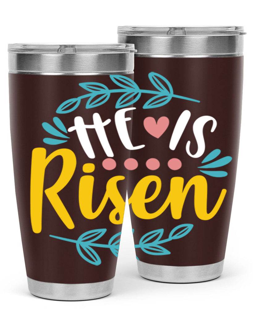he is risen 78#- easter- Tumbler