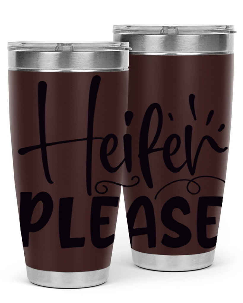 heifer please 91#- kitchen- Tumbler