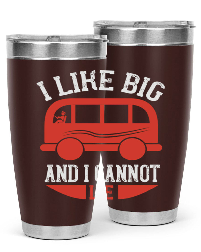 i like big and i cannot lie Style 31#- bus driver- tumbler