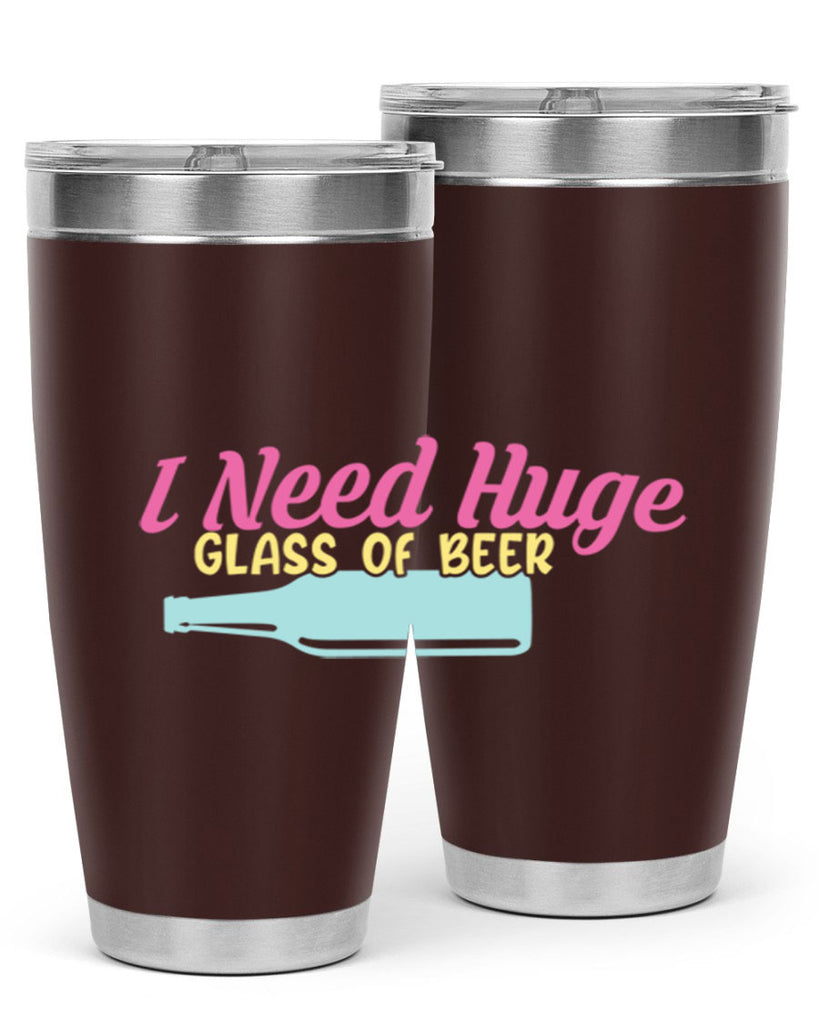 i need huge glass of beer 143#- beer- Tumbler