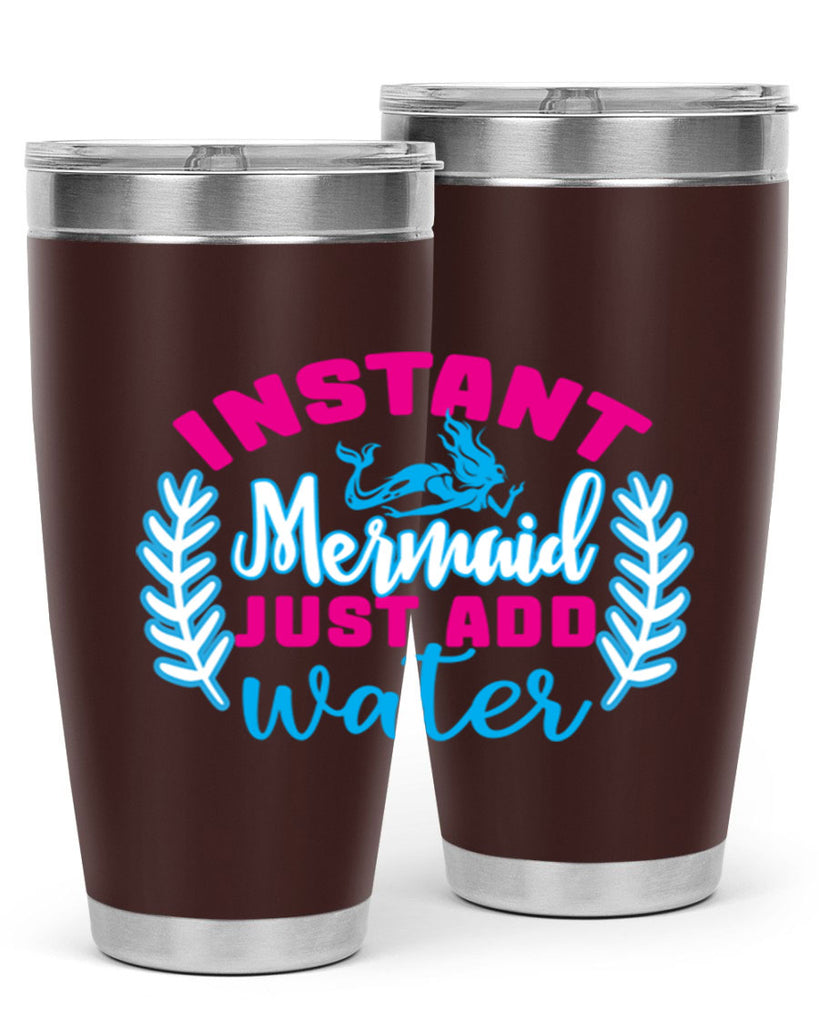instant mermaid just add water 272#- mermaid- Tumbler