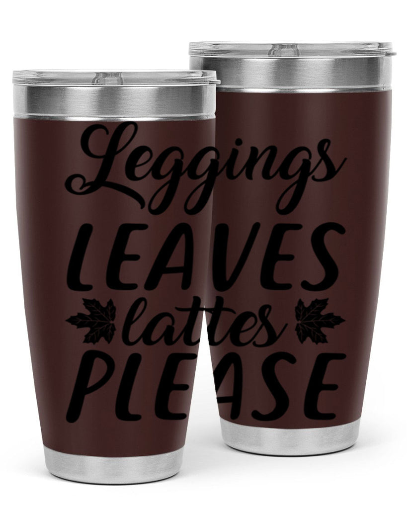 leggings leaves lattes please 397#- fall- Tumbler