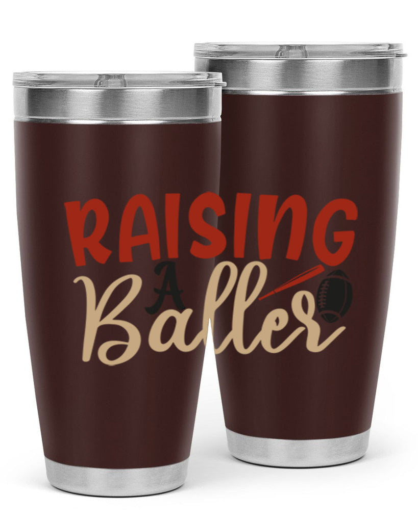 raising a baller 2278#- softball- Tumbler