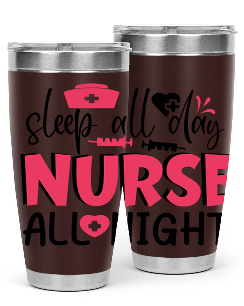 sleep all day nurse all night Style Style 35#- nurse- tumbler