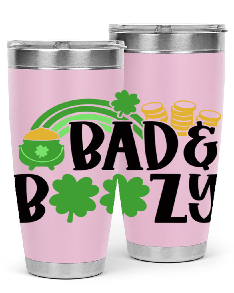 Bad Boozy Style 105#- St Patricks Day- Tumbler