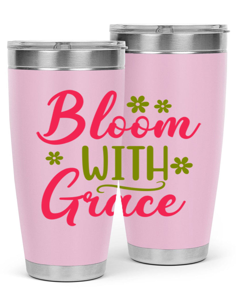 Bloom With Grace 80#- spring- Tumbler