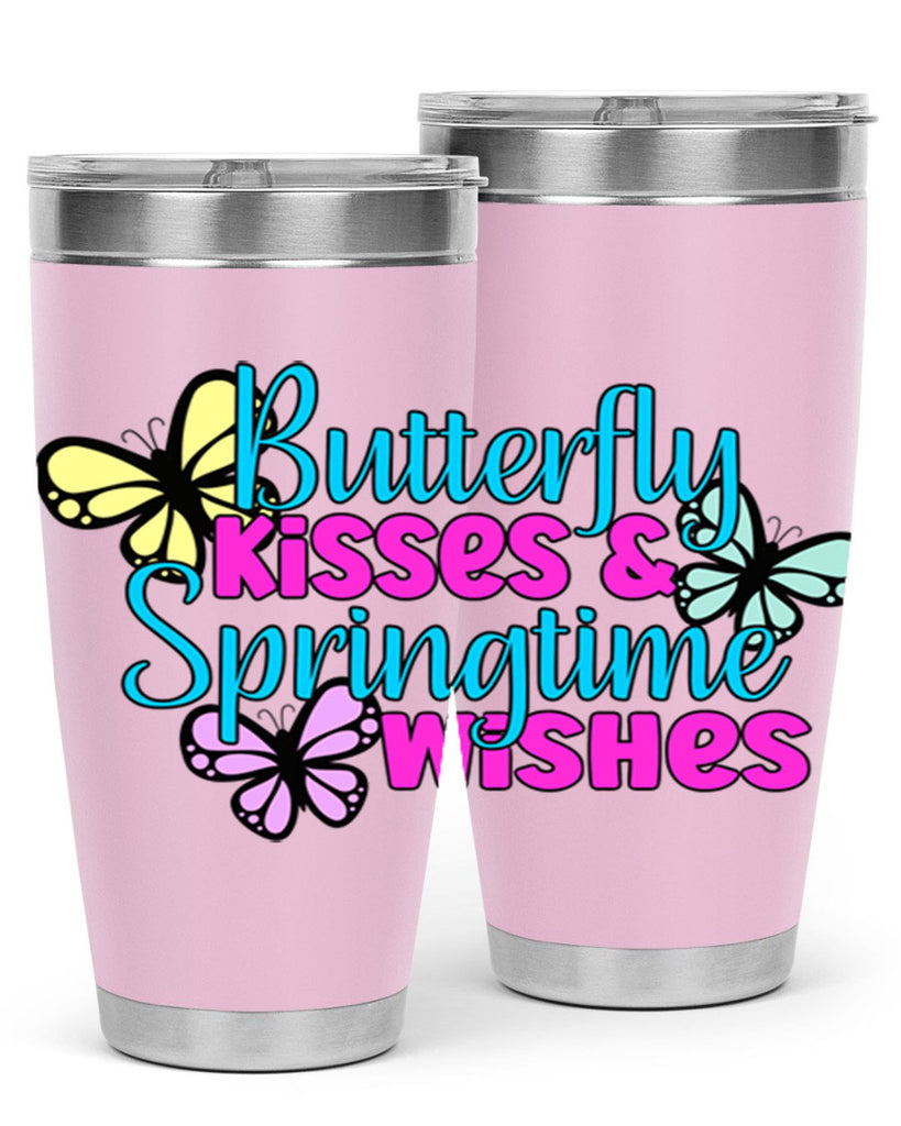 Butterfly kisses & springtime wishes95#- spring- Tumbler