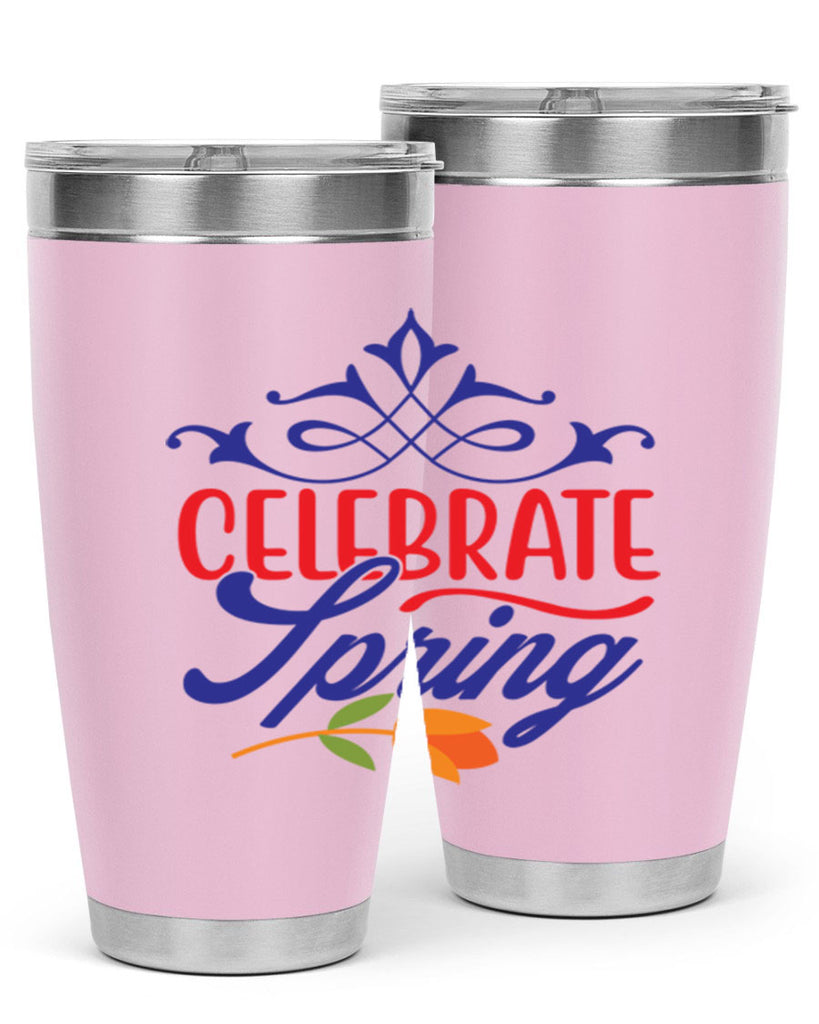 Celebrate Spring 102#- spring- Tumbler