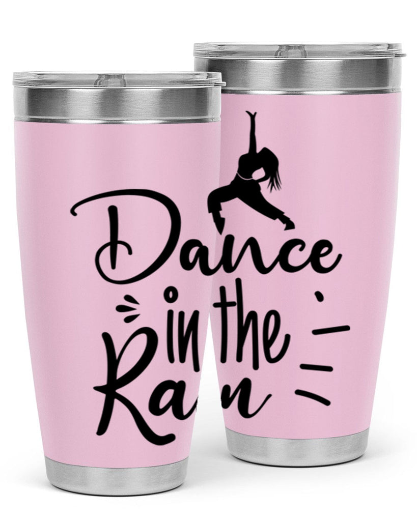 DANCE in the RAIN  120#- spring- Tumbler