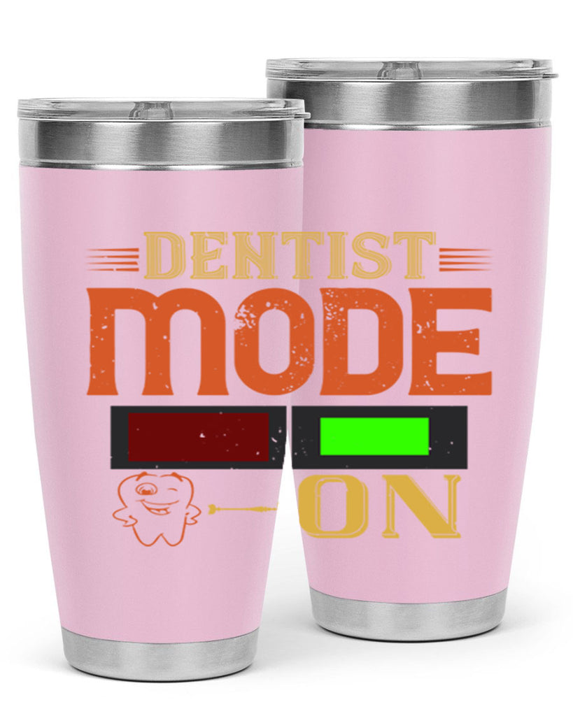 Dentist mode on Style 44#- dentist- tumbler