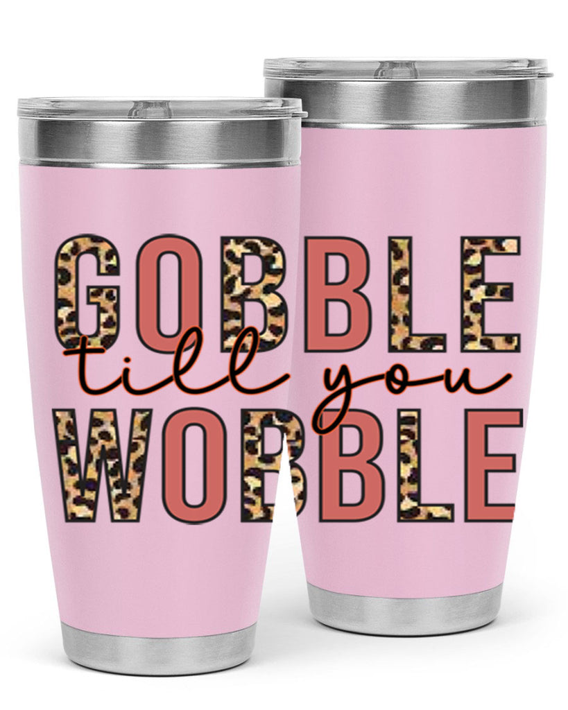 Gobble till you wobble 202#- fall- Tumbler