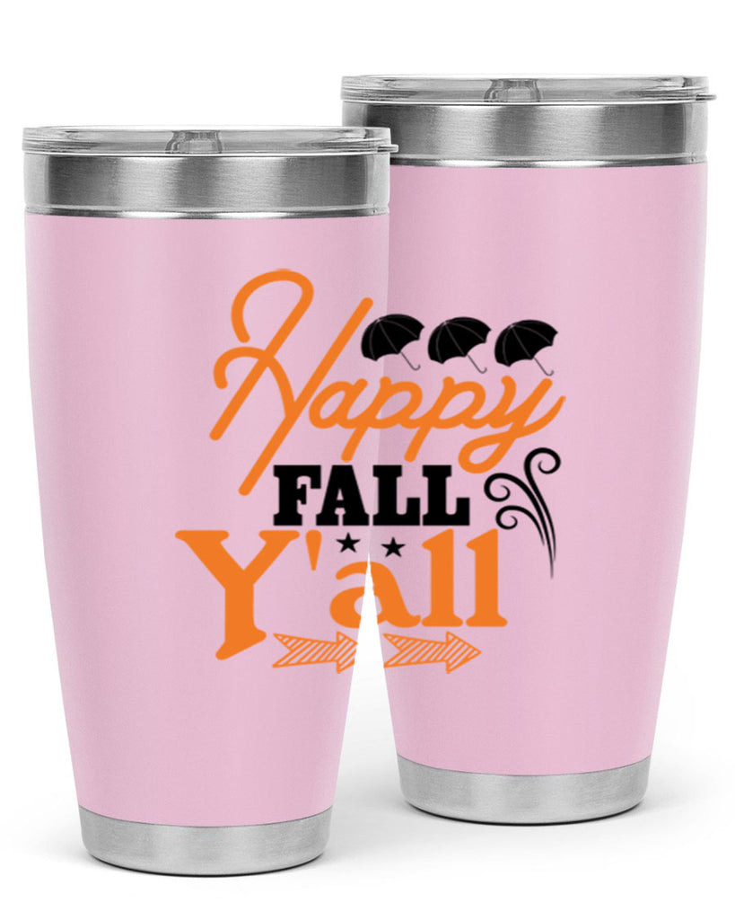 Happy Fall Yall 234#- fall- Tumbler